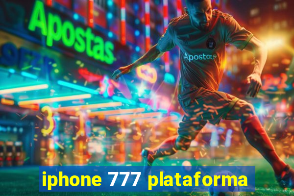 iphone 777 plataforma